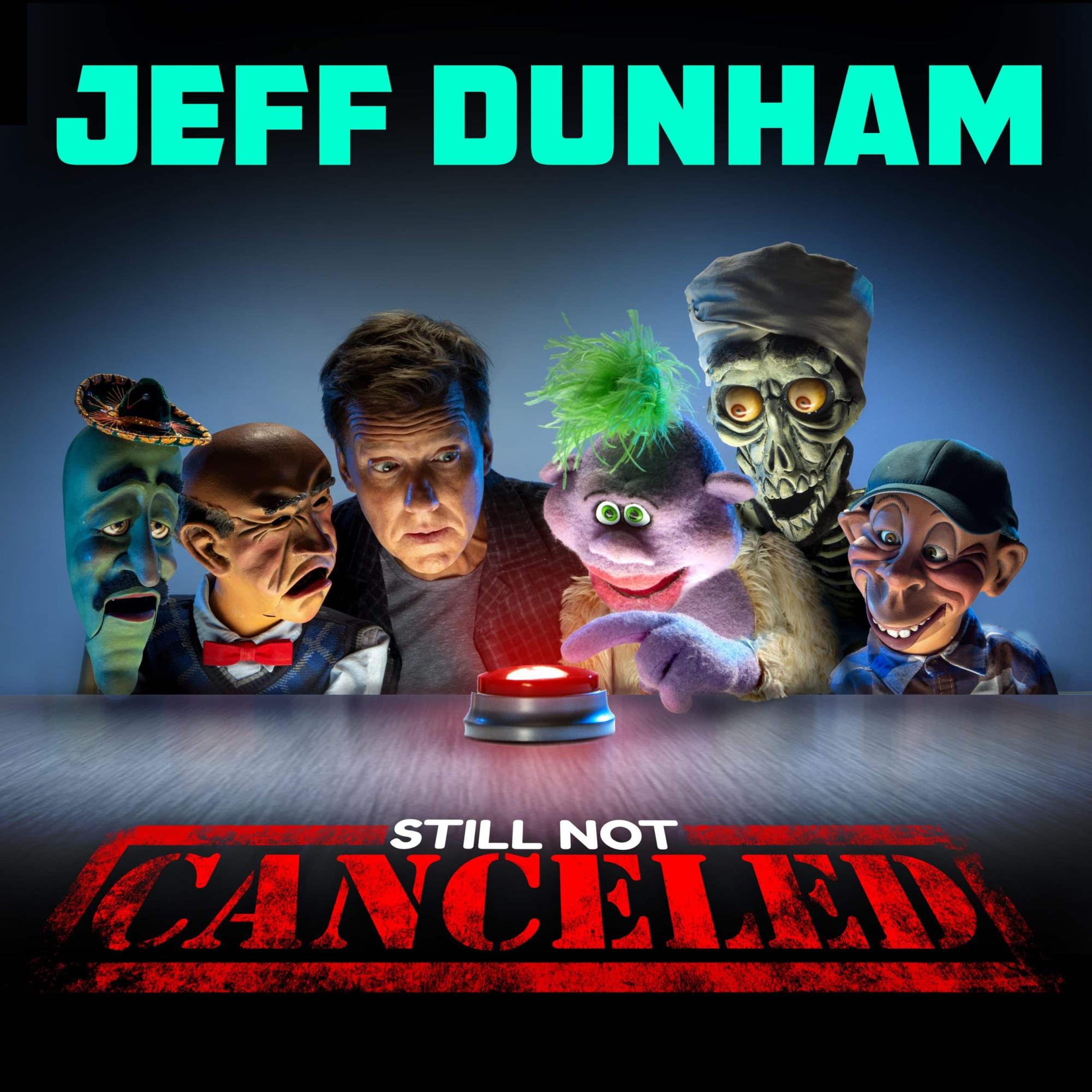 Image found at https://secure.jeffdunham.com/product/still-not-cancelled-tour-tickets/ 